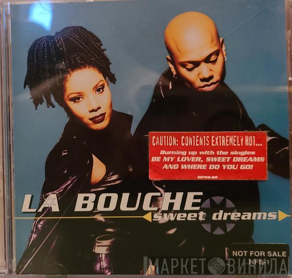  La Bouche  - Sweet Dreams