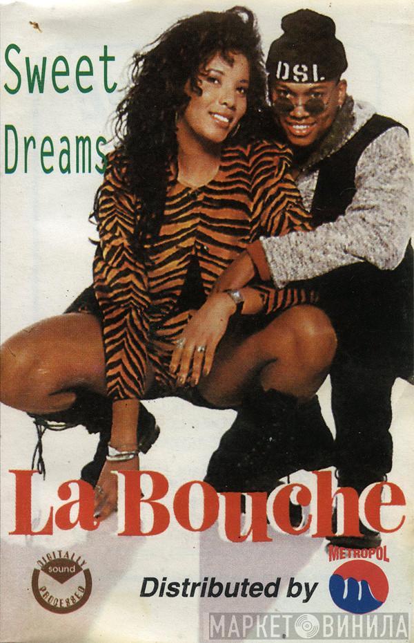 La Bouche  - Sweet Dreams