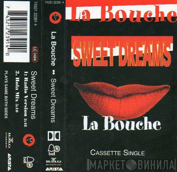 La Bouche - Sweet Dreams