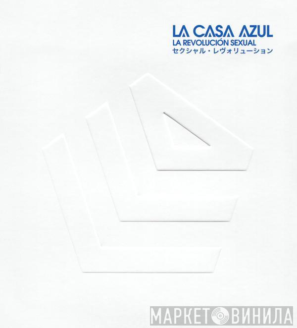  La Casa Azul  - La Revolución Sexual = セクシャル・レヴォリューション