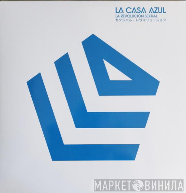  La Casa Azul  - La Revolución Sexual = セクシャル・レヴォリューション