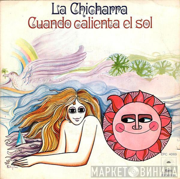 La Chicharra - Cuando Calienta El Sol