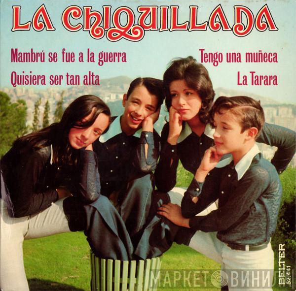 La Chiquillada - La Chiquillada