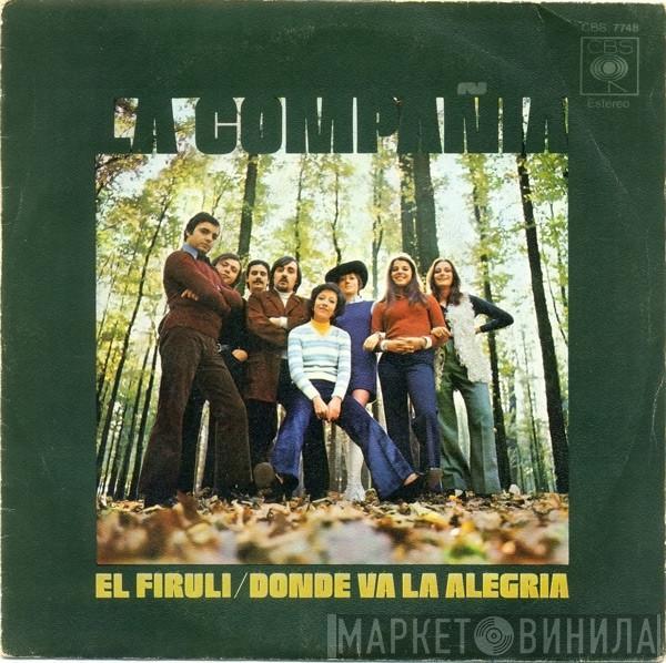 La Compañia - El Firuli / Donde Va La Alegria