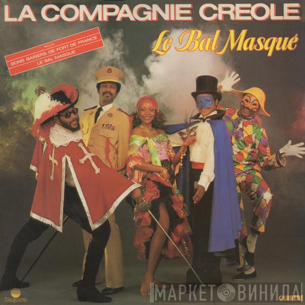 La Compagnie Créole - Le Bal Masqué