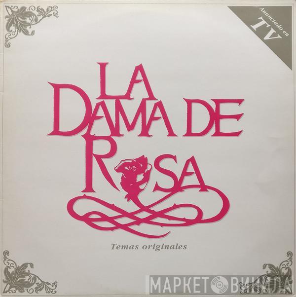  - La Dama De Rosa (Temas Originales)