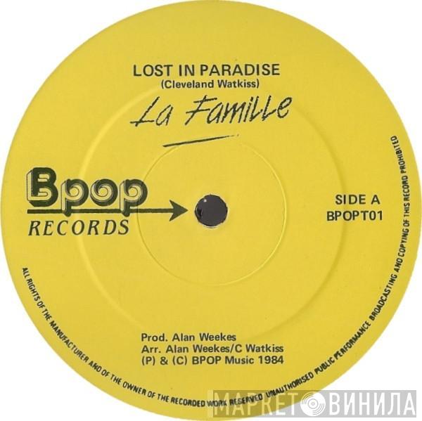 La Famille - Lost In Paradise