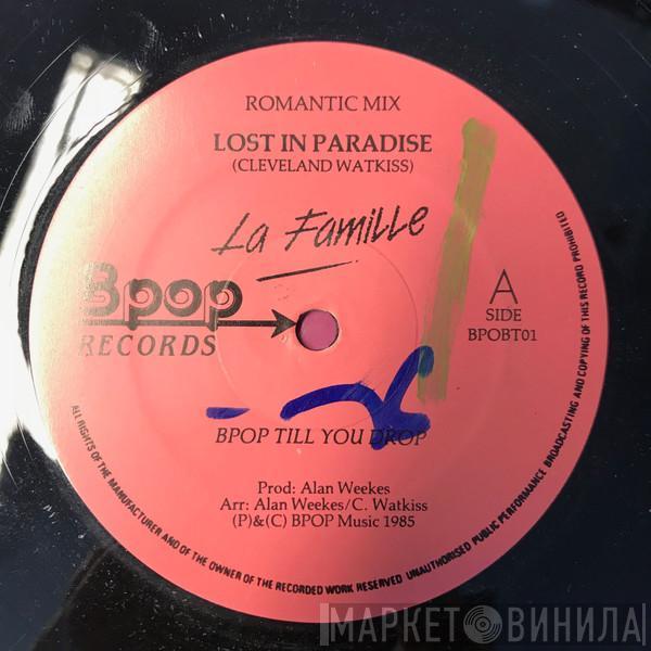 La Famille - Lost In Paradise