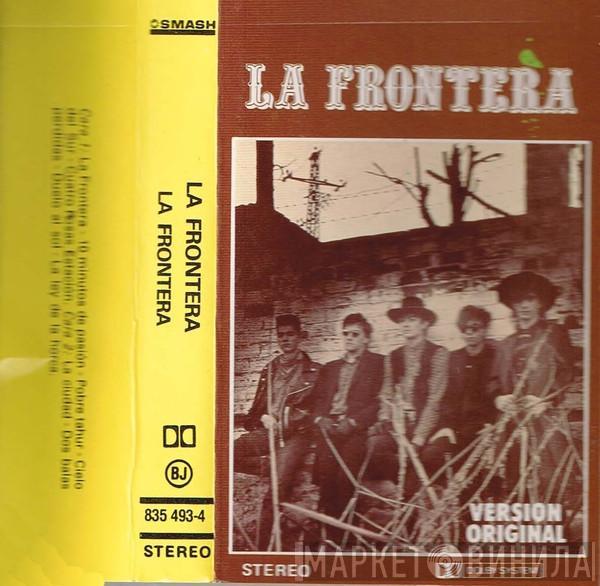 La Frontera - La Frontera