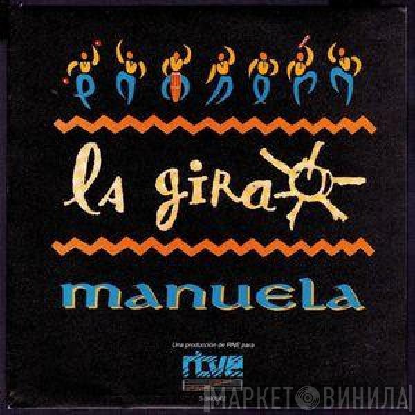 La Gira - Manuela