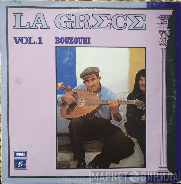  - La Grece Vol.1 Bouzouki