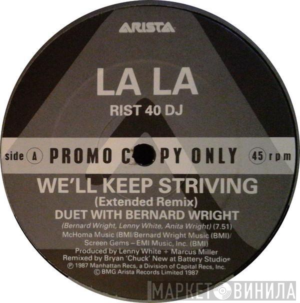 La La - We'll Keep Striving