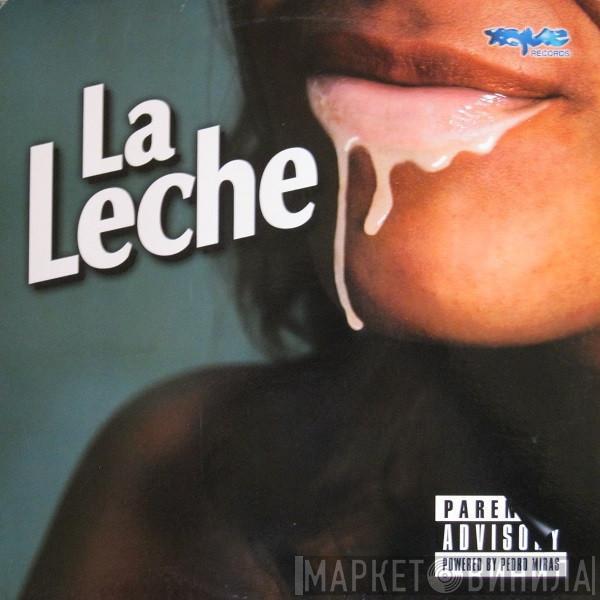 La Leche - El Lechero