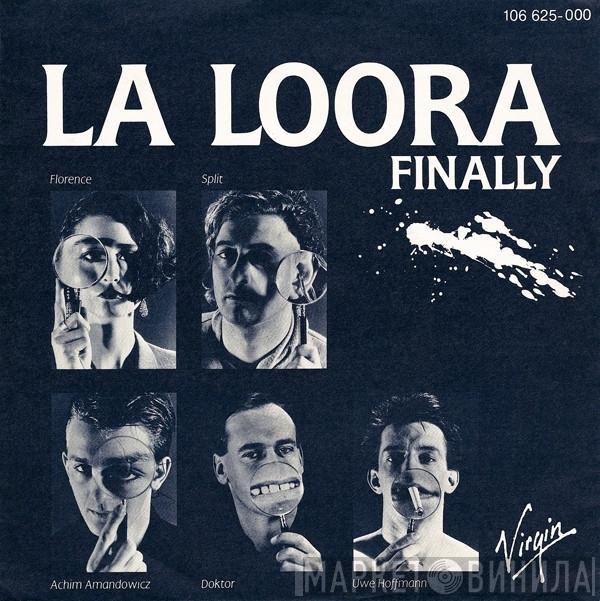 La Loora - Finally