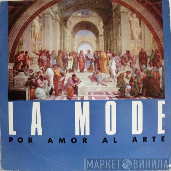 La Mode - Por Amor Al Arte