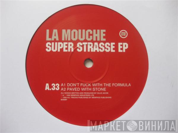 La Mouche - Super Strasse EP