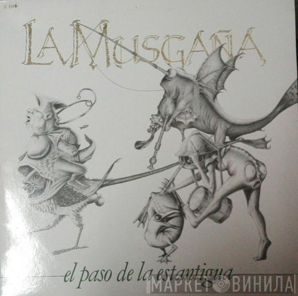 La Musgaña - El Paso De La Estantigua