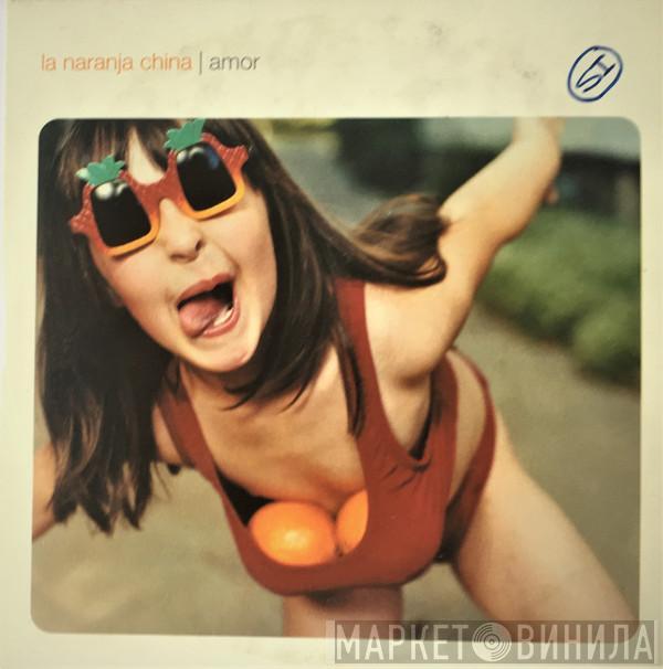 La Naranja China - Amor