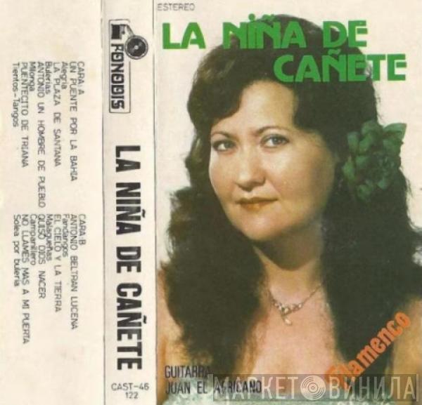 La Niña De Cañete - Flamenco