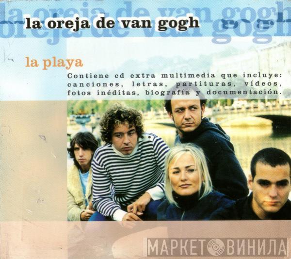 La Oreja De Van Gogh - La Playa