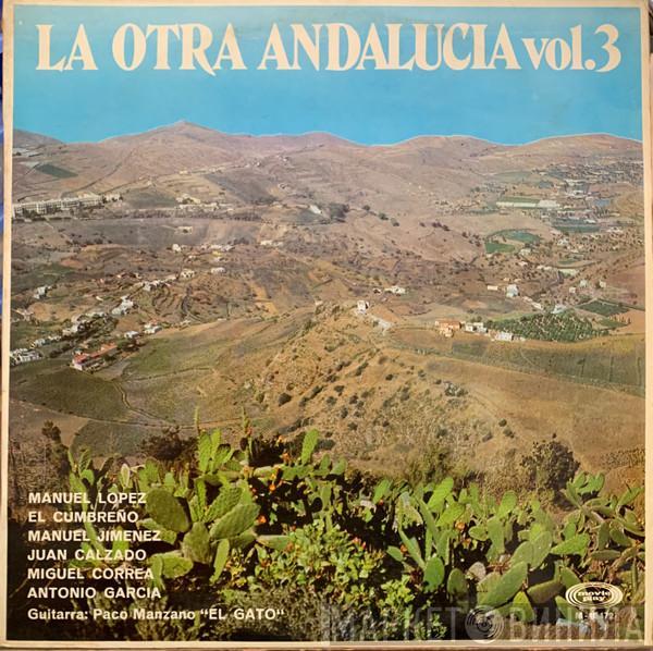  - La Otra Andalucía, Vol. 3