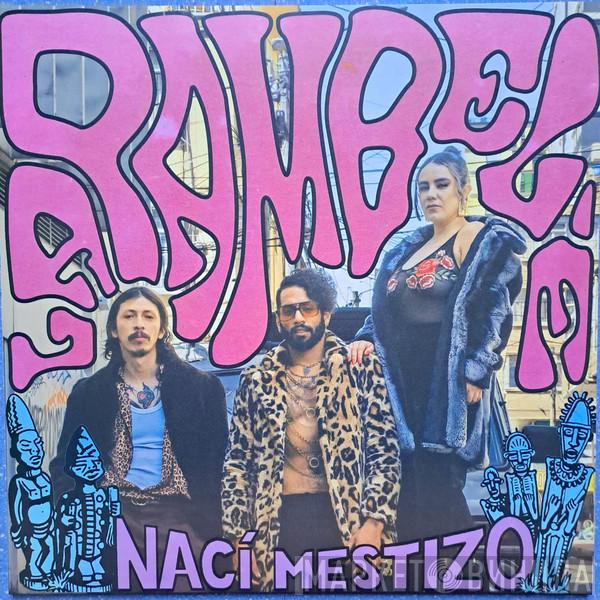 La Pambelé - Nací Mestizo