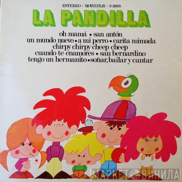 La Pandilla - La Pandilla