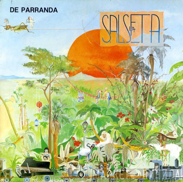 La Salseta Del Poble Sec - De Parranda