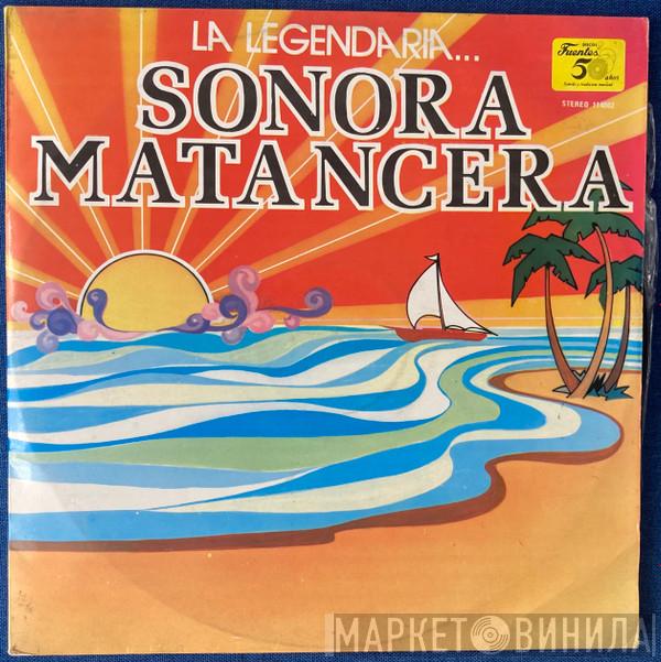 La Sonora Matancera - La Legendaria Sonora Matancera