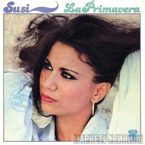 La Susi  - La Primavera