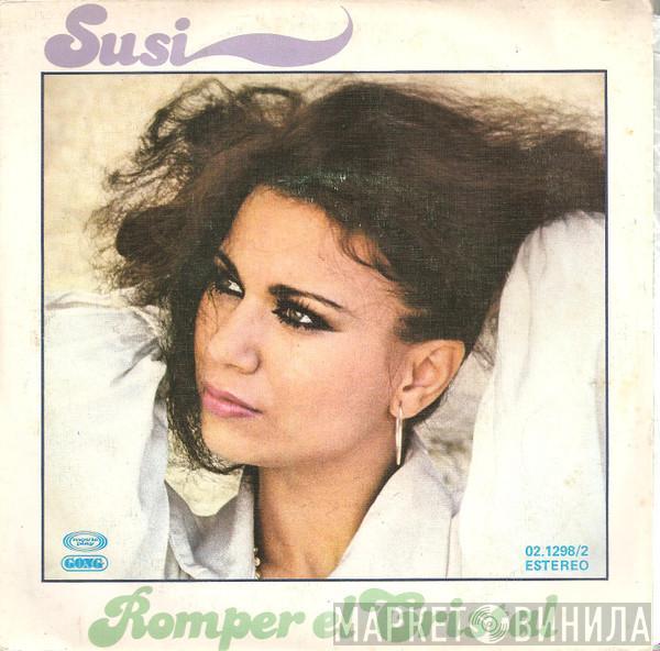 La Susi  - Romper El Cristal