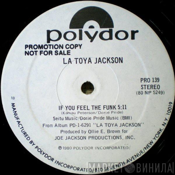  La Toya Jackson  - If You Feel The Funk