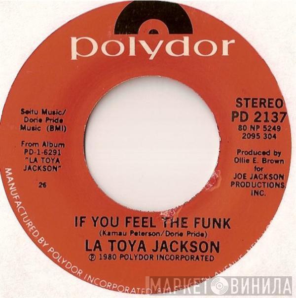 La Toya Jackson - If You Feel The Funk