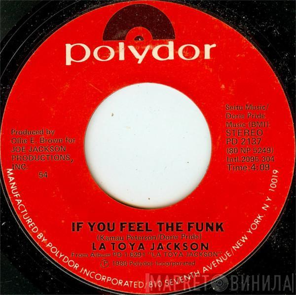  La Toya Jackson  - If You Feel The Funk