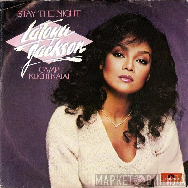 La Toya Jackson - Stay The Night / Camp Kuchi Kaiai