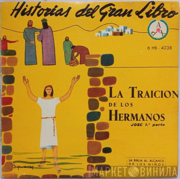  - La Traición De Los Hermanos