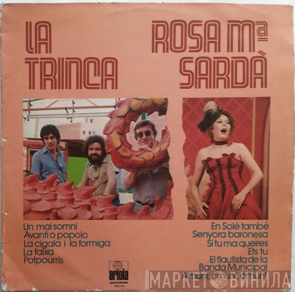 La Trinca, Rosa Maria Sardà - La Trinca / Rosa Mª Sardà