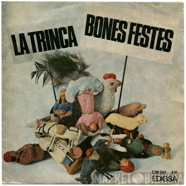 La Trinca - Bones Festes