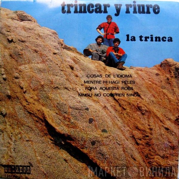 La Trinca - Trincar I Riure