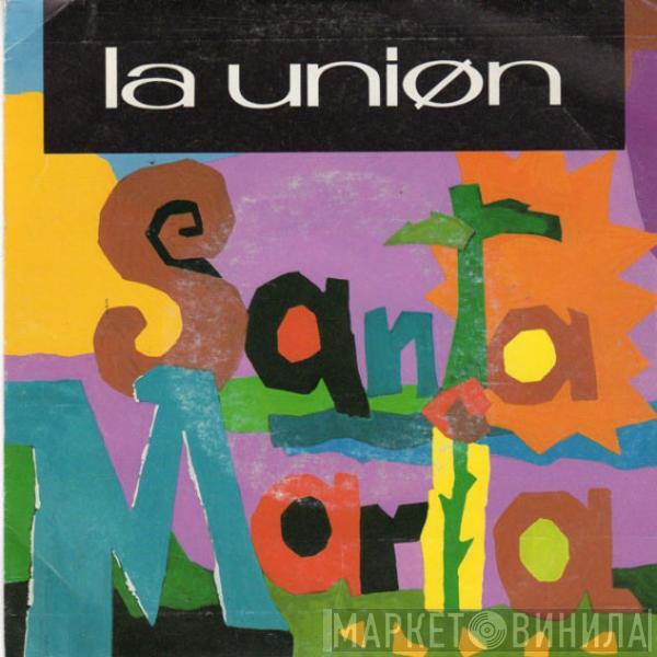 La Unión - Santa María