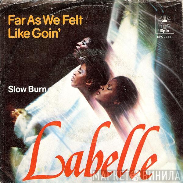 LaBelle - Far As We Felt Like Goin'