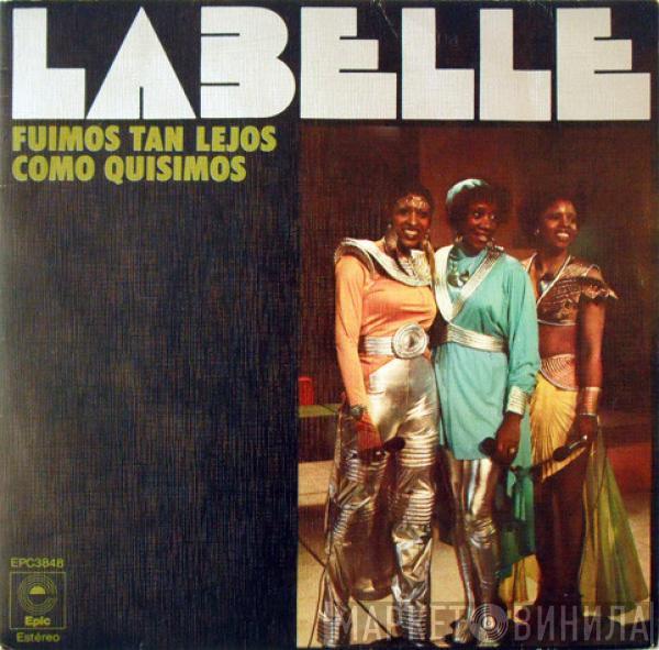 LaBelle - Fuimos Tan Lejos Como Quisimos