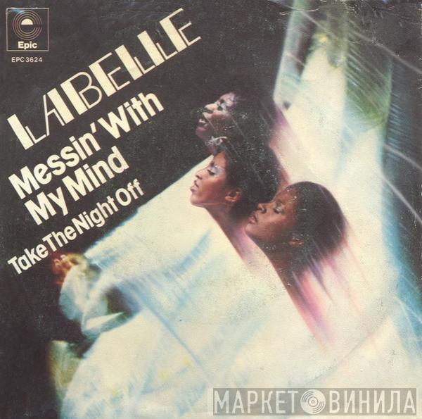 LaBelle - Messin' With My Mind / Take The Night Off