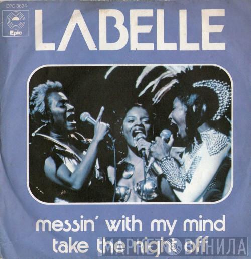 LaBelle - Messin' With My Mind