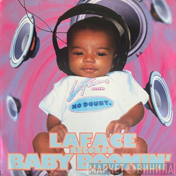  - LaFace Records - Baby Boomin'