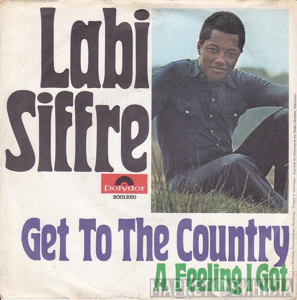 Labi Siffre - Get To The Country / A Feeling I Got