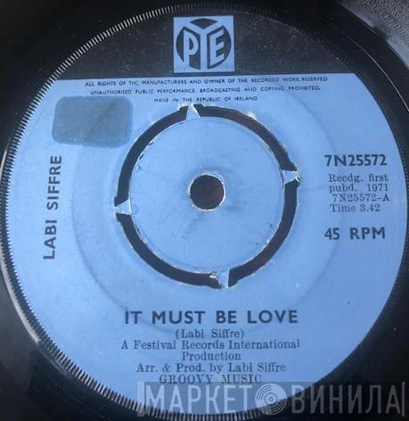 Labi Siffre - It Must Be Love / To Find Love