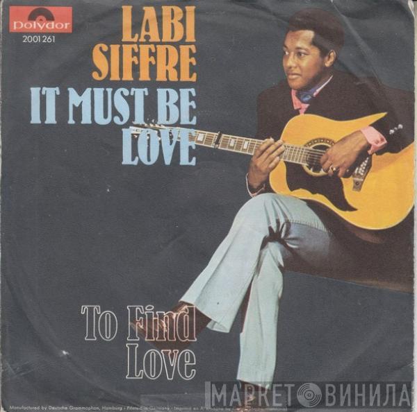 Labi Siffre - It Must Be Love