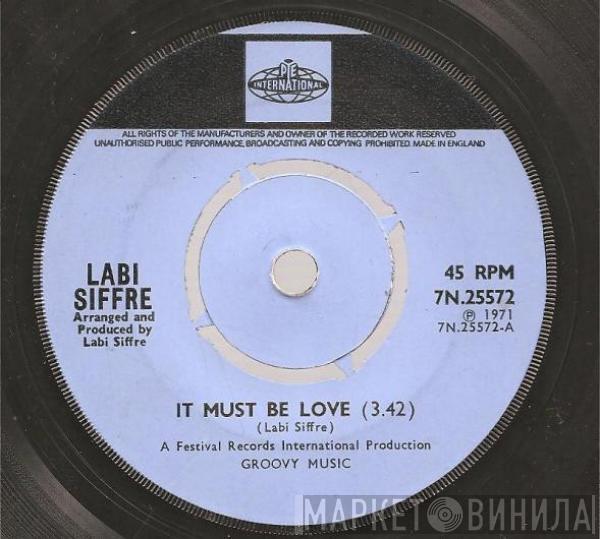 Labi Siffre - It Must Be Love