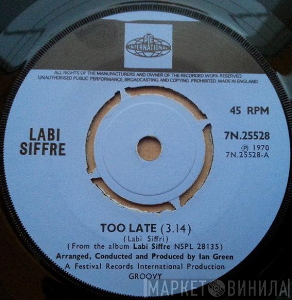 Labi Siffre - Too Late